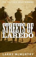 Larry Mcmurtry - Streets of Laredo - 9781447274681 - 9781447274681