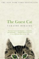 Takashi Hiraide - The Guest Cat - 9781447279402 - V9781447279402