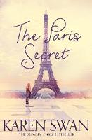 Karen Swan - The Paris Secret - 9781447280699 - V9781447280699