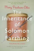 Mary Paulson-Ellis - The Inheritance of Solomon Farthing - 9781447293965 - 9781447293965