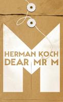 Herman Koch - Dear Mr. M - 9781447294696 - 9781447294696