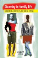 Elisabetta Ruspini - Diversity in Family Life: Gender, Relationships and Social Change - 9781447300922 - V9781447300922