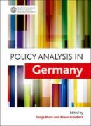 Sonja (Ed) Blum - Policy Analysis in Germany - 9781447306252 - V9781447306252
