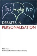 Catherine Needham - Debates in Personalisation - 9781447313427 - V9781447313427