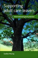 Suellen Murray - Supporting adult care-leavers: International good practice - 9781447313649 - V9781447313649