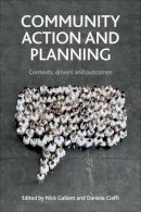 Nick Gallent - Community Action and Planning: Contexts, Drivers and Outcomes - 9781447315162 - V9781447315162
