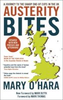 Mary O´hara - Austerity Bites: A Journey to the Sharp End of Cuts in the UK - 9781447315704 - V9781447315704