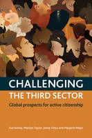 Sue Kenny - Challenging the Third Sector: Global Prospects for Active Citizenship - 9781447316947 - V9781447316947