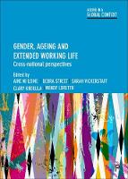 Aine Ni Leime - Gender, Ageing and Extended Working Life: Cross-National Perspectives - 9781447325116 - V9781447325116