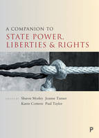 Sharon Morley - A Companion to State Power, Liberties and Rights - 9781447325826 - V9781447325826