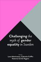 Lena Martinsson - Challenging the Myth of Gender Equality in Sweden - 9781447325963 - V9781447325963