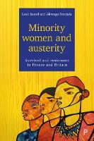 Leah Bassel - Minority Women and Austerity: Survival and Resistance in France and Britain - 9781447327134 - V9781447327134