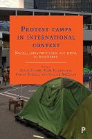 Anna Feigenbaum (Ed.) - Protest Camps in International Context: Spaces, Infrastructures and Media of Resistance - 9781447329411 - V9781447329411