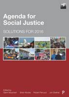 Glenn Muschert - Agenda for Social Justice: Solutions for 2016 - 9781447332886 - V9781447332886