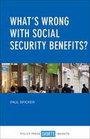 Paul Spicker - What´s Wrong with Social Security Benefits? - 9781447337324 - V9781447337324