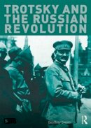 Professor Emeritus Geoffrey Swain - Trotsky and the Russian Revolution - 9781447901440 - V9781447901440