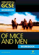 Gould, Mike - Of Mice and Men: York Notes for GCSE Workbook - 9781447980469 - V9781447980469