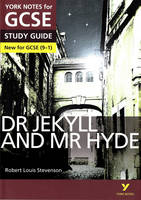 Scicluna, John, Rooney, Anne - Dr Jekyll and Mr Hyde: York Notes for GCSE 2015 - 9781447982180 - V9781447982180