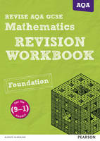 Glyn Payne - REVISE AQA GCSE (9-1) Mathematics Foundation Revision Workbook: for the (9-1) qualifications - 9781447987864 - V9781447987864