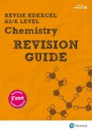 Nigel Saunders - Pearson REVISE Edexcel AS/A Level Chemistry Revision Guide inc online edition - 2023 and 2024 exams - 9781447989974 - V9781447989974