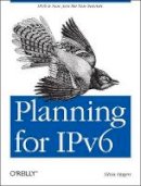 Silvia Hagen - Planning for IPv6 - 9781449305390 - V9781449305390