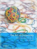 Jono Bacon - The Art of Community 2e - 9781449312060 - V9781449312060