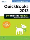 Bonnie Biafore - QuickBooks 2013: The Missing Manual - 9781449316112 - V9781449316112