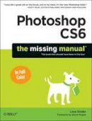 Lesa Snider - Photoshop CS6: The Missing Manual - 9781449316150 - V9781449316150