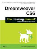 David Sawyer Mcfarland - Dreamweaver CS6:Missing Manual - 9781449316174 - V9781449316174