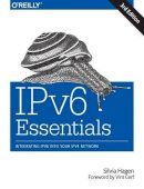 Silvia Hagen - iPv6 Essentials 3ed - 9781449319212 - V9781449319212