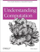 Tom Stuart - Understanding Computation - 9781449329273 - V9781449329273