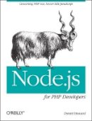 Daniel Howard - Node.Js for PHP Developers - 9781449333607 - V9781449333607