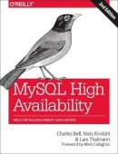 Charles Bell - MySQL High Availability 2ed - 9781449339586 - V9781449339586