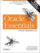 Rick Greenwald - Oracle Essentials 5ed - 9781449343033 - V9781449343033