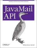 Elliotte Harold - JavaMail API - 9781449367244 - V9781449367244