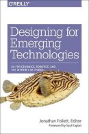 Jonathan Follett - Designing for Emerging Technologies - 9781449370510 - V9781449370510