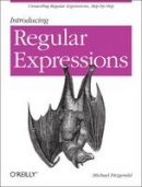 Michael Fitzgerald - Introducing Regular Expressions - 9781449392680 - V9781449392680