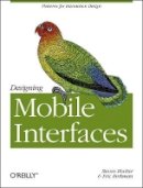 Steven Hoober - Designing Mobile Interfaces - 9781449394639 - V9781449394639