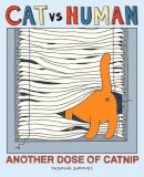 Yasmine Surovec - Cat vs Human: Another Dose of Catnip - 9781449433314 - V9781449433314