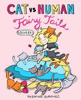 Yasmine Surovec - Cat vs Human Fairy Tails - 9781449470685 - V9781449470685