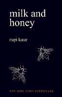 Rupi Kaur - Milk and Honey - 9781449474256 - V9781449474256