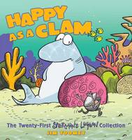 Jim Toomey - Happy as a Clam: The Twenty-First Sherman´s Lagoon Collection - 9781449477837 - V9781449477837