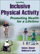 Susan L. Kasser - Inclusive Physical Activity - 9781450401869 - V9781450401869