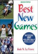 Dale N. Lefevre - BEST NEW GAMES - 9781450421881 - V9781450421881