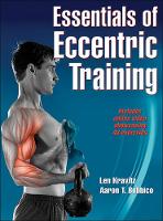 Lenoard Kravitz - Essentials of Eccentric Training With Online Video - 9781450468305 - V9781450468305