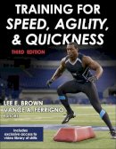 Vance A. Ferrigno Lee E. Brown - Training for Speed, Agility, and Quickness-3rd Edition - 9781450468701 - V9781450468701