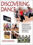 Kassing, Gayle - Discovering Dance With Web Resources - 9781450468862 - V9781450468862