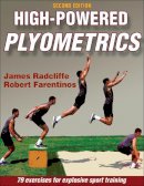 James Radcliffe - High-Powered Plyometrics 2nd Edition - 9781450498135 - V9781450498135