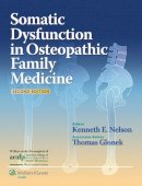 Kenneth E. Nelson - Somatic Dysfunction in Osteopathic Family Medicine - 9781451103052 - V9781451103052