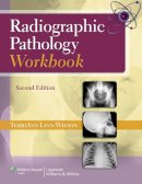 Terriann Linn-Watson - Radiographic Pathology Workbook - 9781451113532 - V9781451113532